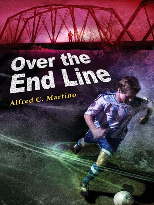 Title details for Over The End Line by Alfred C. Martino - Available